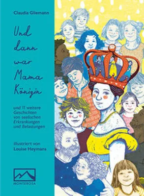 Produktbild von Und dann war Mama Königin