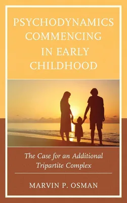 Produktbild von Psychodynamics Commencing in Early Childhood