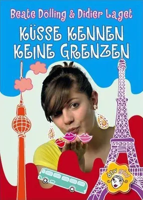 Immagine prodotto di Dölling, B: Küsse kennen keine Grenzen
