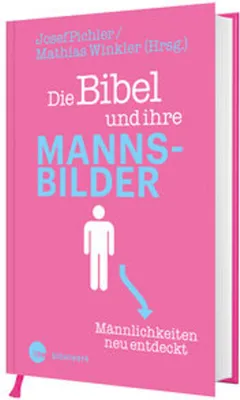 Zdjęcie produktu dla Die Bibel und ihre Mannsbilder