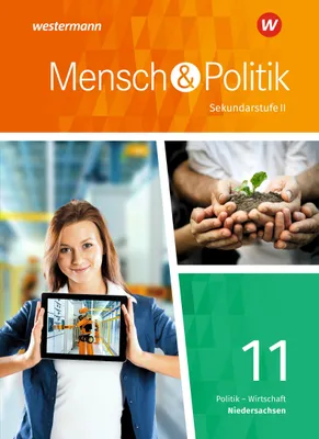 Produktbild von Mensch und Politik 11. Schulbuch. Einführungsphase. Niedersachsen