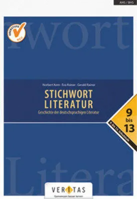 Produktbild von Stichwort Literatur 9.- 13. Schulstufe - Schülerbuch