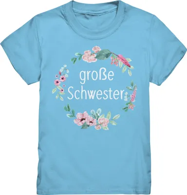 Produktbild von Große Schwester T-Shirt Blumenkranz Große Schwester Geschenk – Sky Blue / 152/164 (12-14)