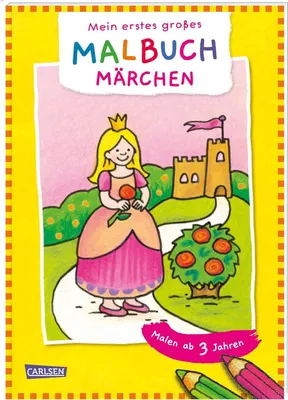 Produktbild von Ausmalbilder für Kita-Kinder: Mein erstes großes Malbuch: Märchen: Malen ab 3 Jahren