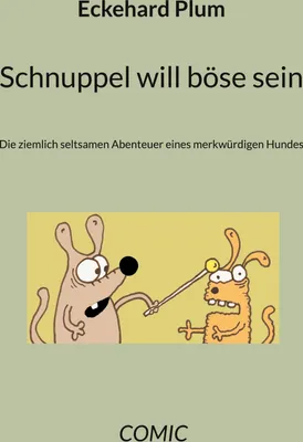Produktbild von Schnuppel will böse sein