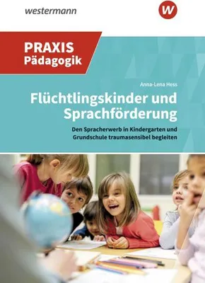 Produktbild von Hess, A: Flüchtlingskinder und Sprachförderung