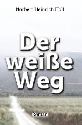 Produktbild von Der weiße Weg