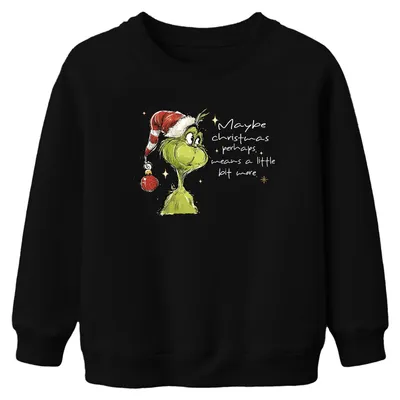 Produktbild von Maybe Christmas means a little bit more Grinch Weihnachten lustig Uni Kinder Sweatshirt Pullover, Schwarz, 116