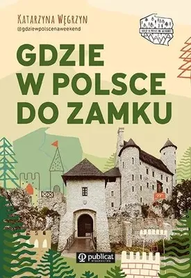 Produktbild von Reiseführer zu Schlössern und Palästen in Polen – Katarzyna Węgrzyn, 320 Seiten
