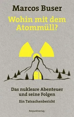 Immagine prodotto di Wohin mit dem Atommüll?