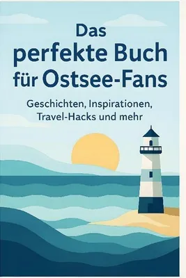 Produktbild von Das perfekte Buch für Ostsee-Fans
