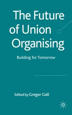 Obrázok produktu pre The Future of Union Organising