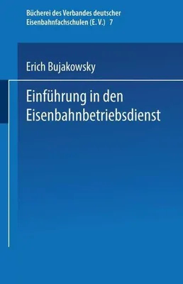 Obrázek produktu pro Einführung in den Eisenbahnbetriebsdienst