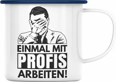 Produktbild von Trendation - Einmal Mit Profis Arbeiten Handwerker Emaille Tasse Geschenk Spruch Männer Arbeit Maurer Schreiner Tischler (Blau)