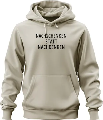 Obrázek produktu pro Nachschenken statt Nachdenken Party Bier Geschenk Feier JGA Uni mikina s kapucí Hoodie, Nature, M