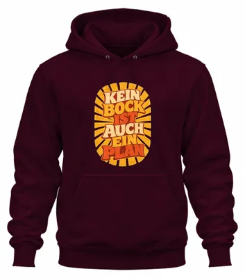 Zdjęcie produktu dla Bluza z kapturem "Żadnej ochoty", zabawny napis, sarkazm, kolor burgundzki, rozmiar XL