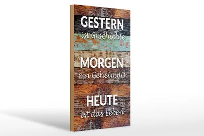 Produktbild von Holzschild Spruch 20x30cm Gestern Geschichte Morgen Heute