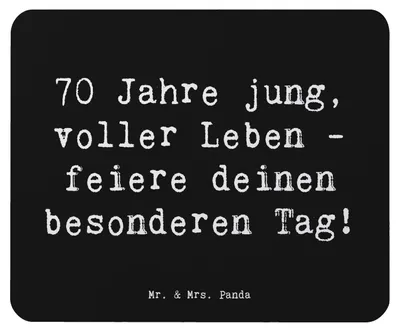 Produktbild von Mr. & Mrs. Panda Mauspad Spruch 70. Geburtstag Feier - Schwarz - Geschenk, Geburtstagsfeier, Jubiläum, Mousepad, mousematte, herzlichen Glückwünsche, Alter, Meilenstein