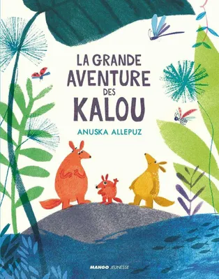 Image de La grande aventure des Kalou