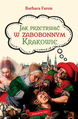 Produktbild von Jak przetrwać w zabobonnym Krakowie