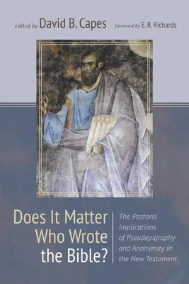 Produktbild von Does It Matter Who Wrote the Bible?