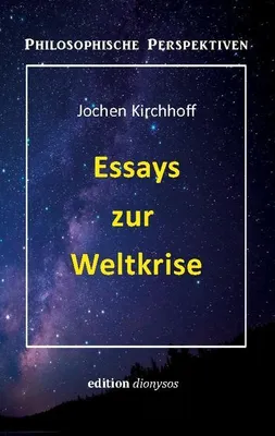 Produktbild von Essays zur Weltkrise