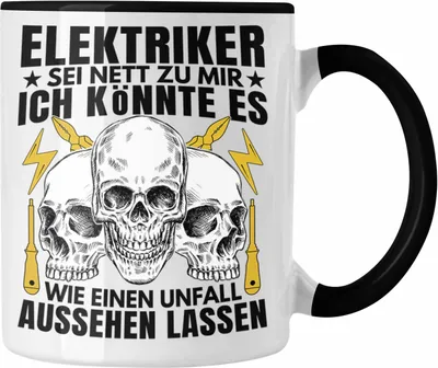 Produktbild von Trendation - Elektriker Tasse Geschenk Elektromeister Lustiger Spruch Männer Geschenkidee Wie Ein Unfall Aussehen Lassen (Schwarz)