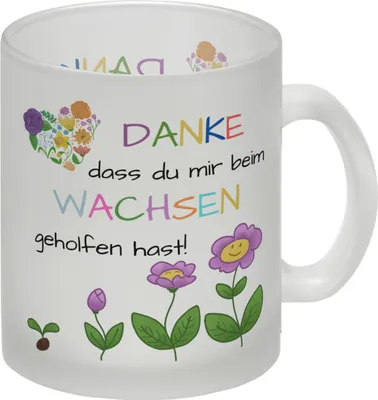 Produktbild von Danke dass du mir beim Wachsen geholfen hast Glas Tasse