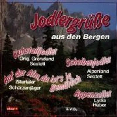 Produktbild von Jodlergrüße Aus Den Bergen