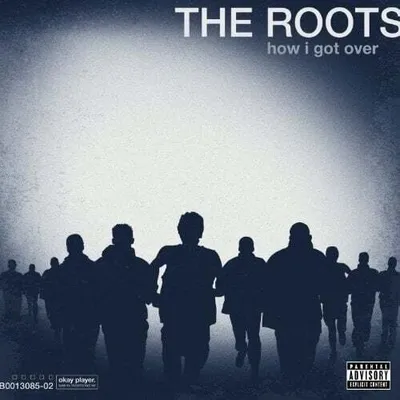 Zdjęcie produktu dla The Roots - How I Got Over (LP)