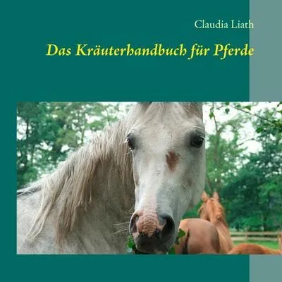 Produktbild von Das Kräuterhandbuch für Pferde