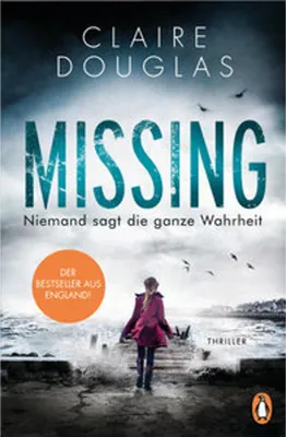 Image de Missing - Niemand sagt die ganze Wahrheit