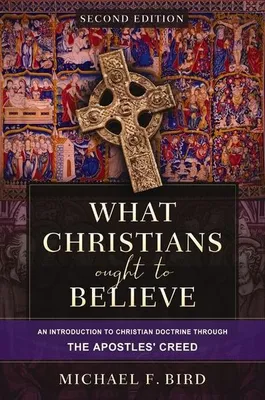Immagine prodotto di What Christians Ought To Believe Secon – Lingua: Inglese