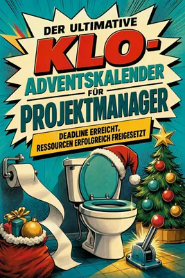 Produktbild von Der ultimative Klo-Adventskalender für Projektmanager