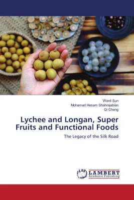 Produktbild von Lychee and Longan, Super Fruits and Functional Foods