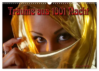 Produktbild von Träume aus 1001 Nacht (Wandkalender 2027 DIN A3 quer), CALVENDO Monatskalender
