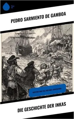 Produktbild von Die Geschichte der Inkas