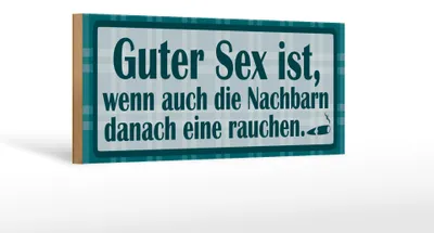 Produktbild von Holzschild Spruch 27x10cm Guter Sex ist