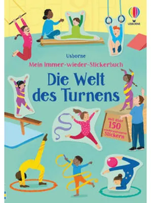 Image de Mein Immer-wieder-Stickerbuch: Die Welt des Turnens