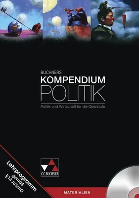 Produktbild von Buchners Kompendium Politik - Materialien, 1 CD-ROM Politik und Wirtschaft für die Oberstufe. Unterrichtsmaterialien zur Ergänzung der Schülerbände