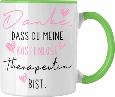 Produktbild von Trendation - Beste Freundin Tasse Geschenk Beste Freundinnen Geburtstag Lustig Freundinnen Spruch Becher - Danke Dass Du Meine e Therapeutin Bist (Grün)