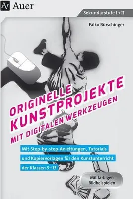 Obrázok produktu pre Originelle Kunstprojekte mit digitalen Werkzeugen
