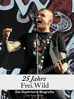 Produktbild von 25 Jahre Frei.Wild