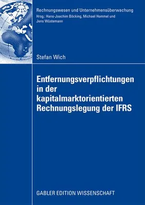 Obrázek produktu pro Entfernungsverpflichtungen in der kapitalmarktorientierten Rechnungslegung der IFRS