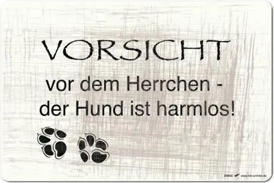 Produktbild von PST-SCHILD - VORSICHT vor dem Herrchen der Hund ist harmlos - 30 x 20 cm - 309602