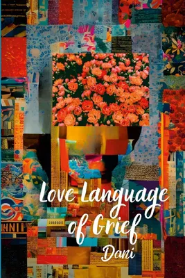 Produktbild von Love Language of Grief