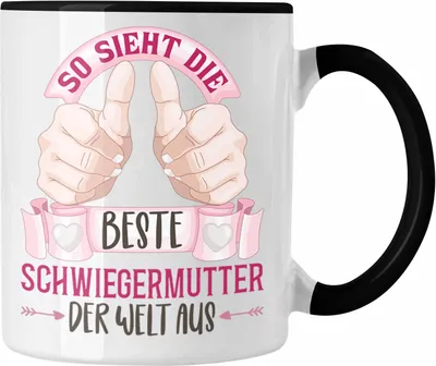 Produktbild von Trendation - So Sieht Die Beste Schwiegermutter der Welt Aus Tasse Geschenk Muttertag Schwiegermama Geschenk Geburtstag Spruch (Schwarz)