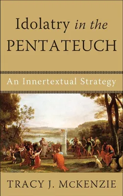 Produktbild von Idolatry in the Pentateuch
