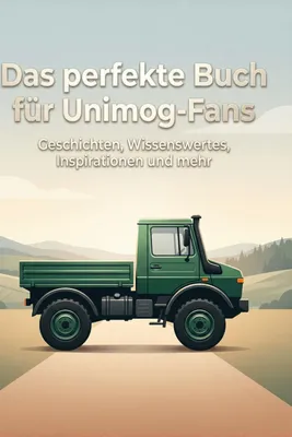 Produktbild von Das perfekte Buch für Unimog-Fans