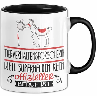 Produktbild von Tierverhaltensforscherin Geschenk Tasse Lustiger Spruch Tierverhaltensforscherin Weil Superheldin Kein Offizieller Beruf Ist Geschenkidee (Schwarz)